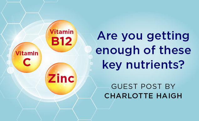 Are you getting enough of these key nutrients?