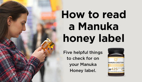 How to read a Manuka honey label?